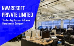 The-Leading-Custom-Software-Development-Company - Nwaresoft Private Limited The-Leading-Custom-Software-Development-Company